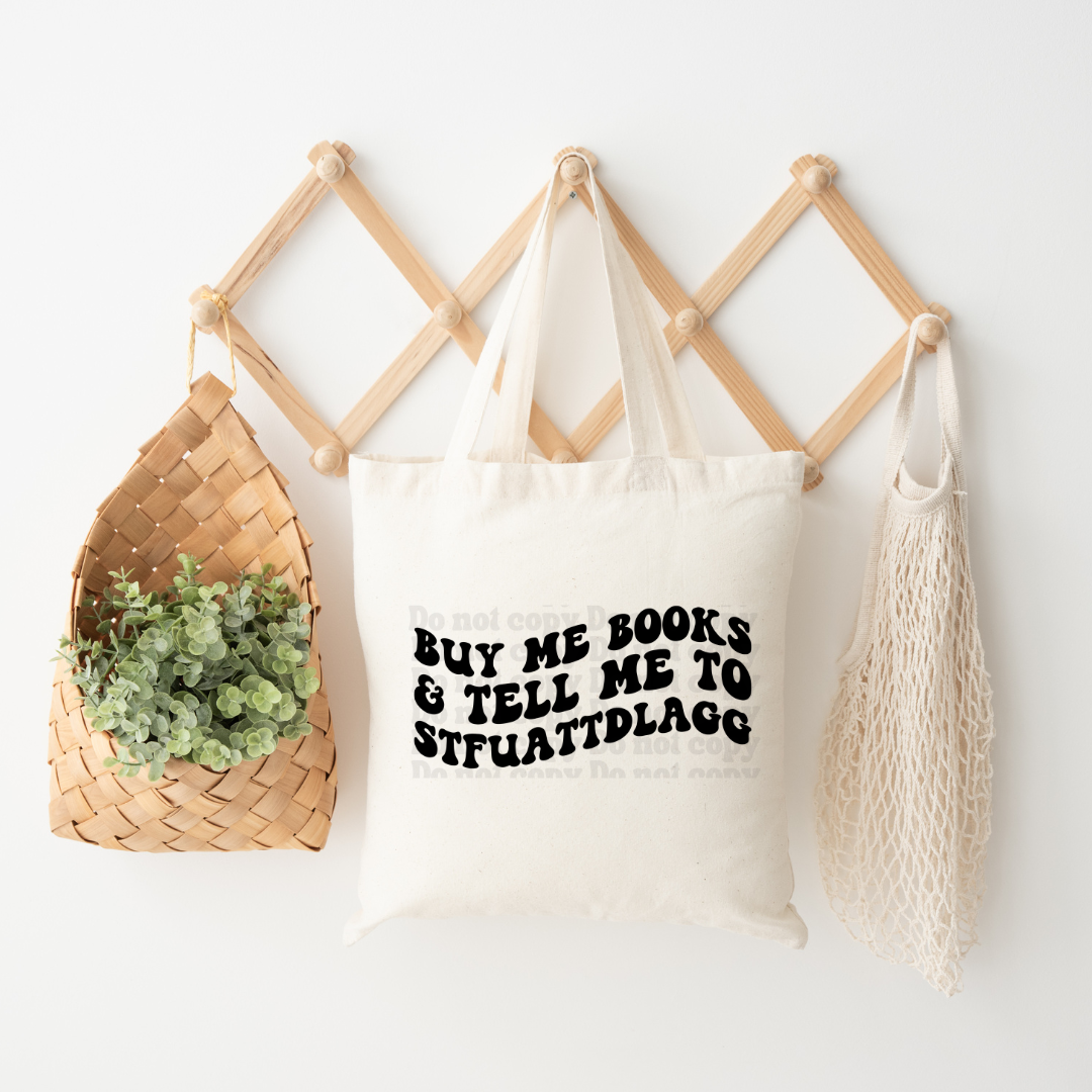 Buy me books and tell me to STFUATTDLAGG wave