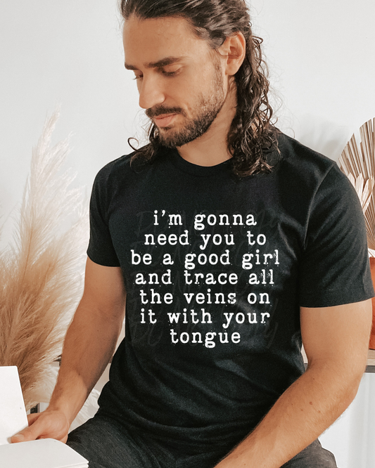 Trace the vein good girl Shirt