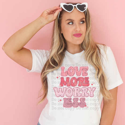 Love more worry less distressed