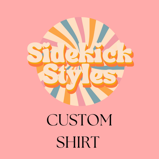 Custom shirt